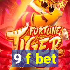 9 f bet