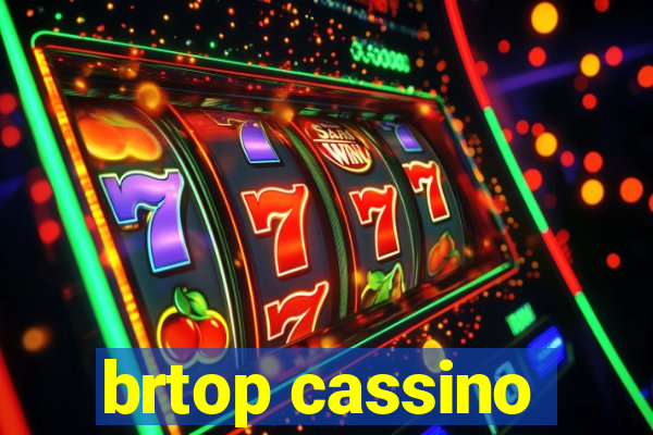 brtop cassino