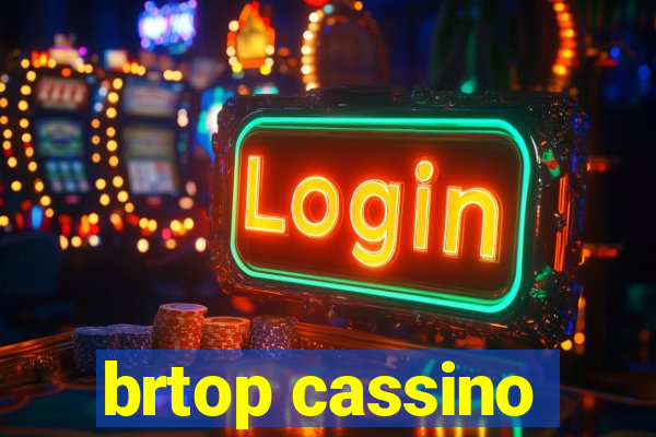brtop cassino