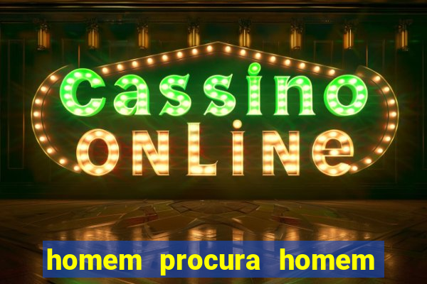 homem procura homem em sp