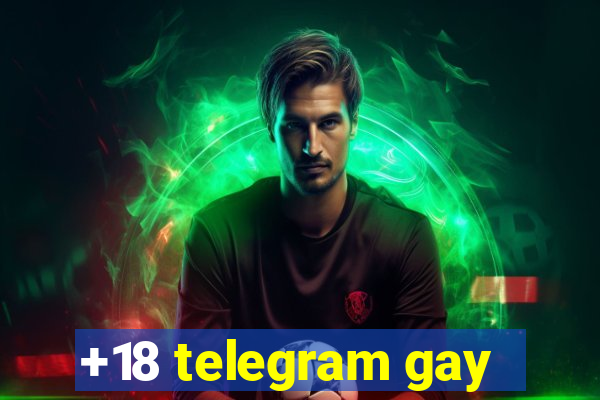 +18 telegram gay
