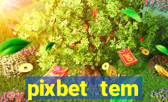 pixbet tem pagamento antecipado