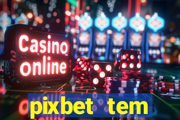 pixbet tem pagamento antecipado