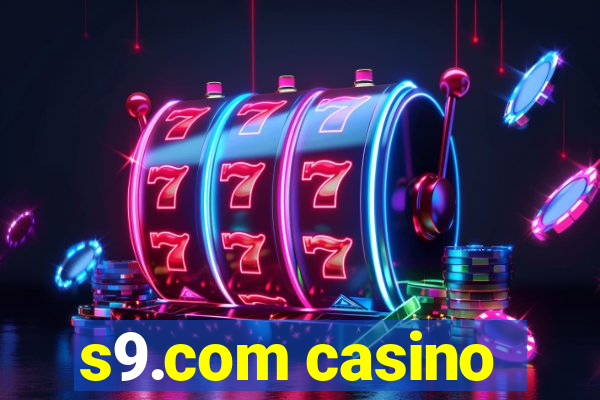 s9.com casino