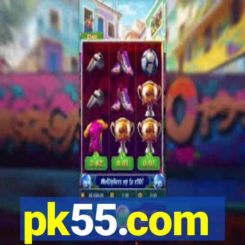 pk55.com