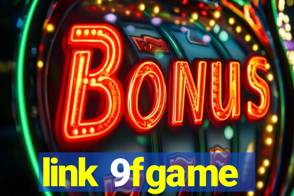 link 9fgame
