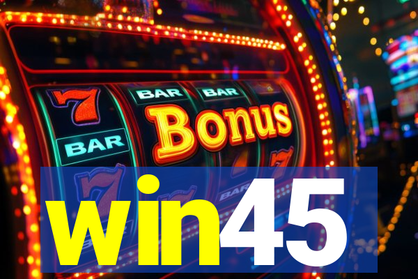 win45