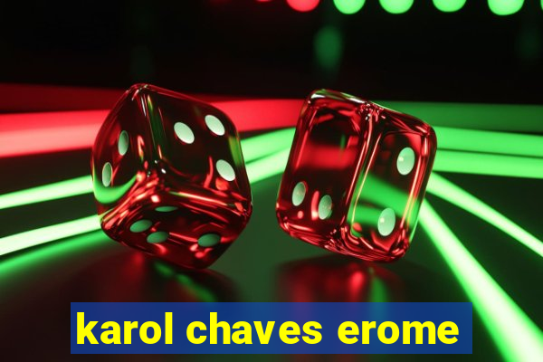 karol chaves erome