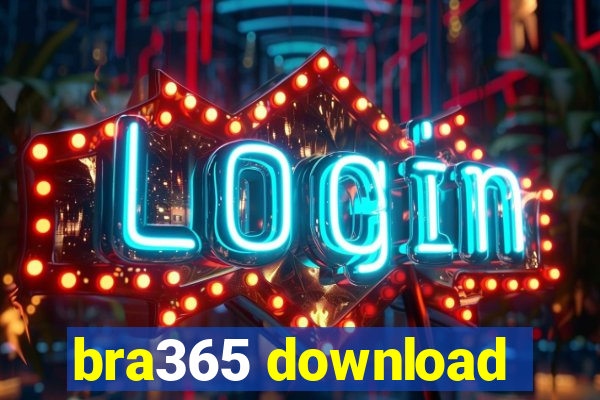 bra365 download