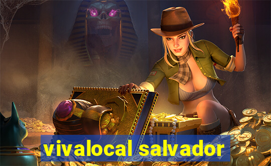 vivalocal salvador