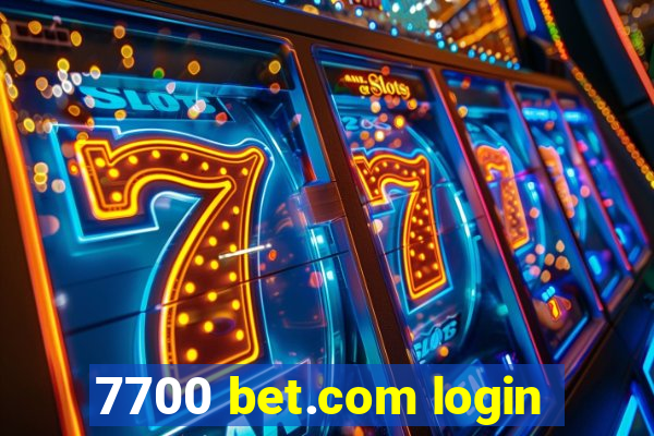 7700 bet.com login