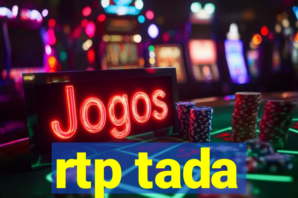 rtp tada