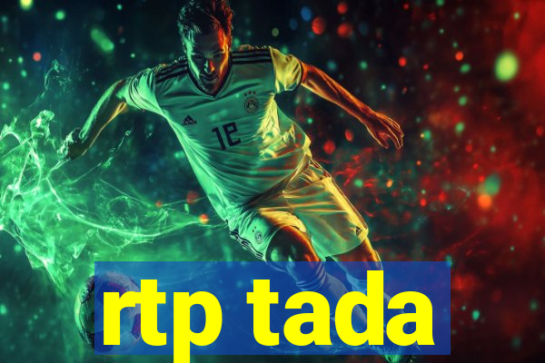 rtp tada
