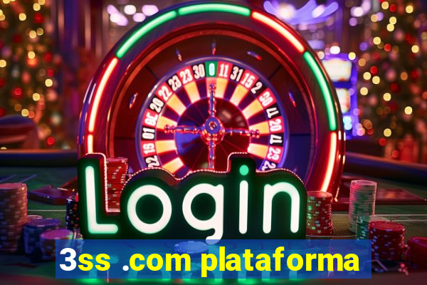 3ss .com plataforma