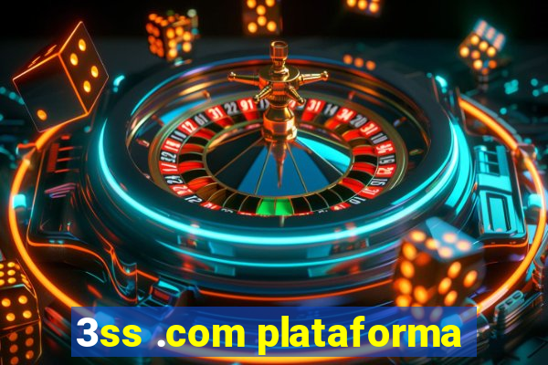3ss .com plataforma