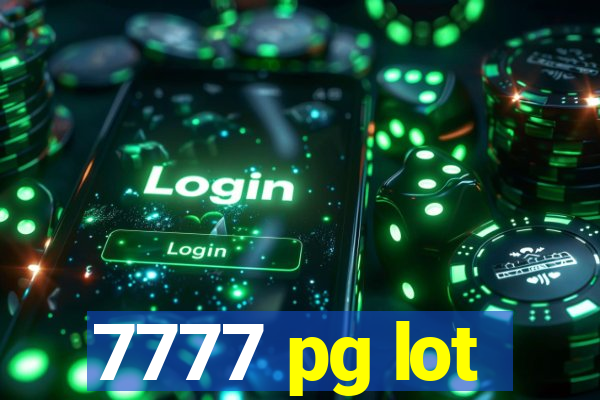 7777 pg lot