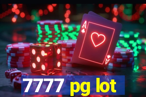 7777 pg lot