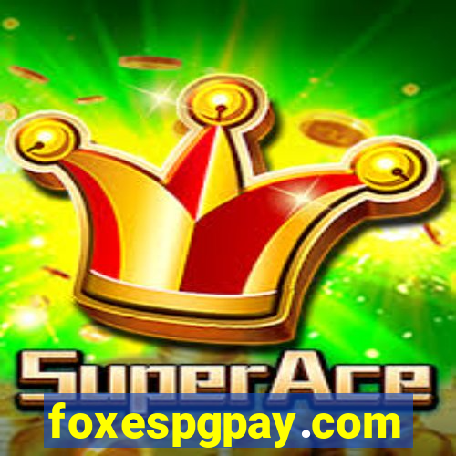 foxespgpay.com