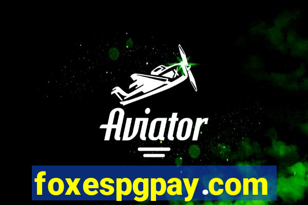foxespgpay.com