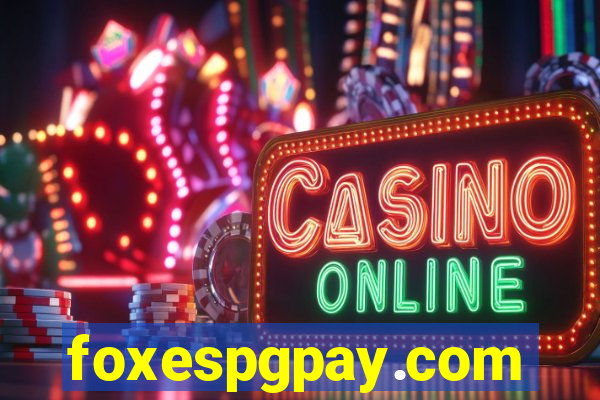 foxespgpay.com