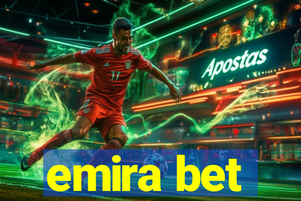 emira bet
