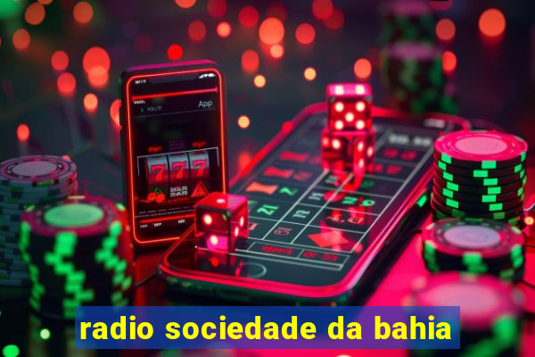 radio sociedade da bahia