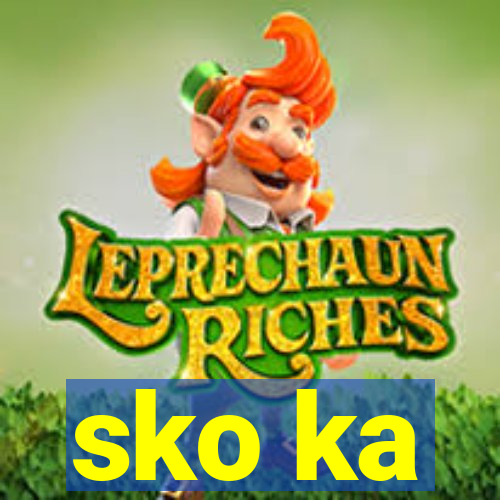 sko ka
