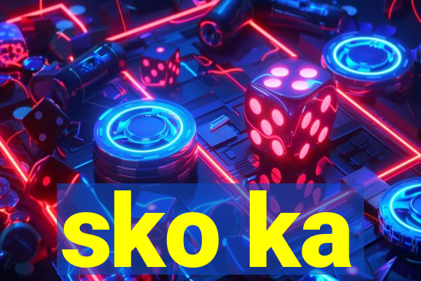 sko ka