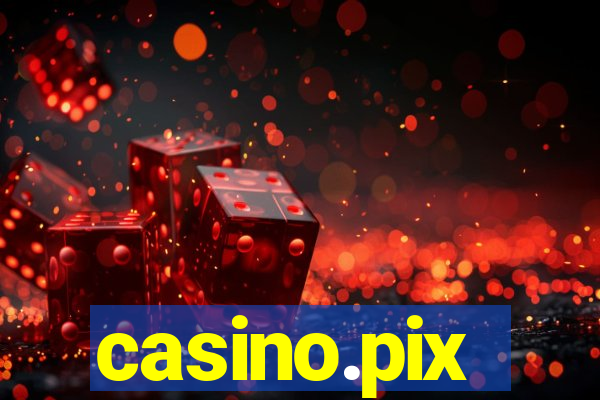 casino.pix
