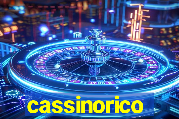 cassinorico