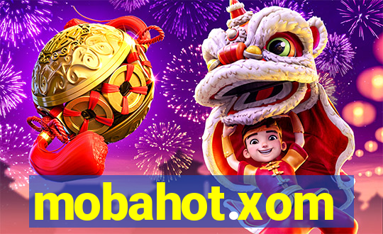 mobahot.xom