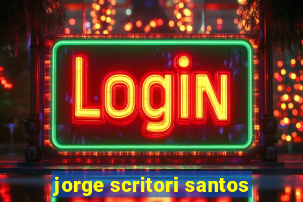 jorge scritori santos