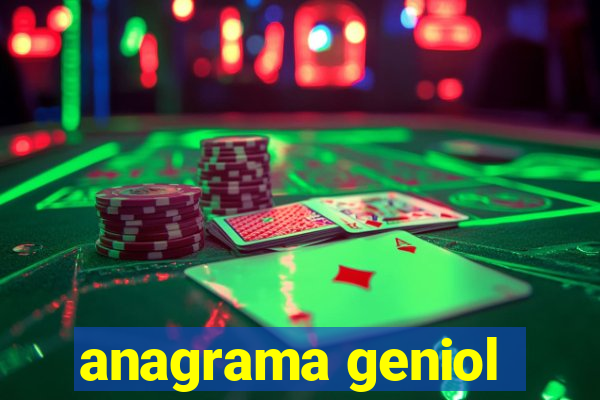 anagrama geniol