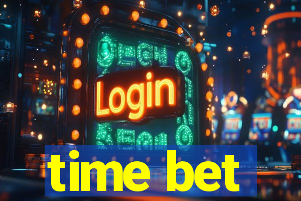 time bet