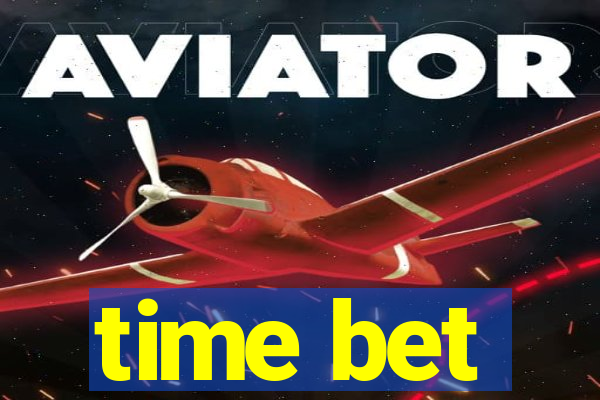 time bet