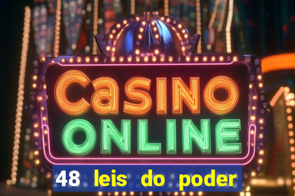 48 leis do poder resumo pdf