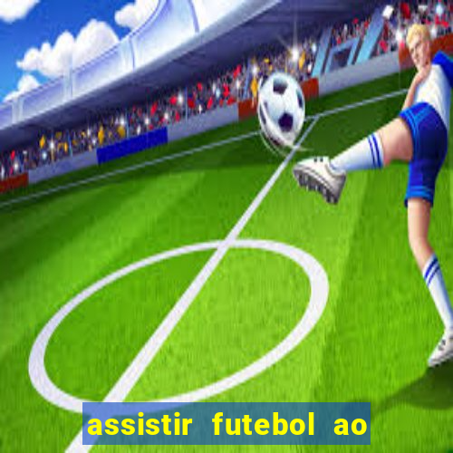 assistir futebol ao vivo futemax real madrid