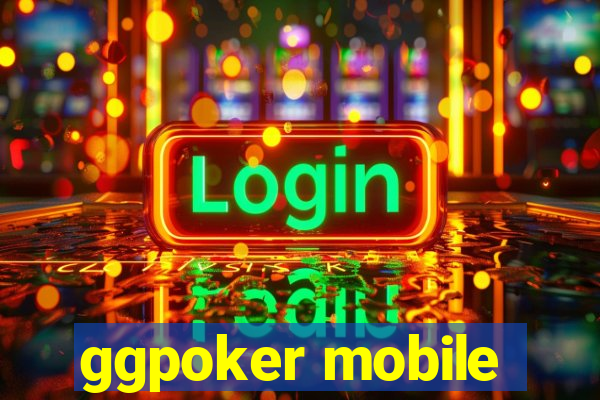 ggpoker mobile