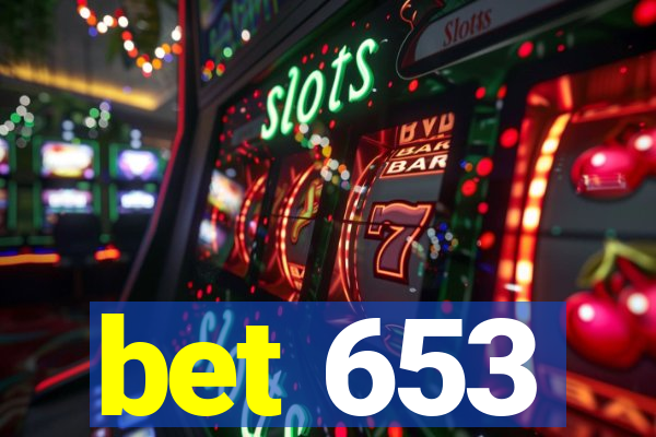 bet 653