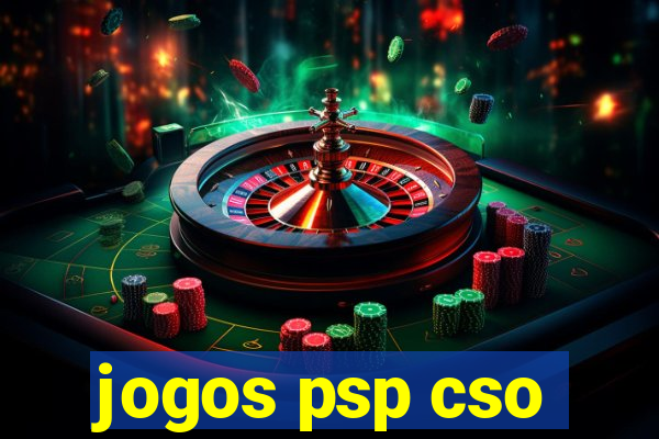 jogos psp cso