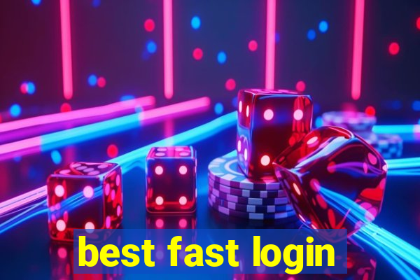 best fast login