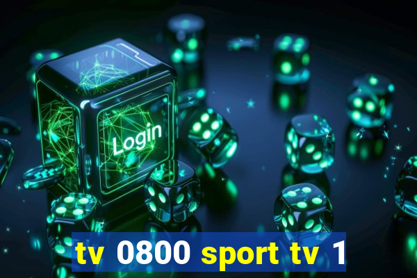 tv 0800 sport tv 1