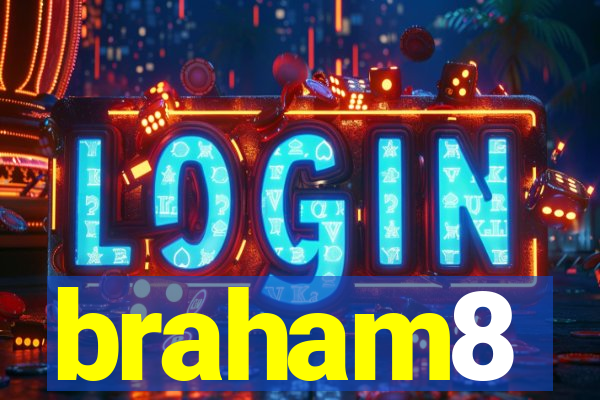 braham8