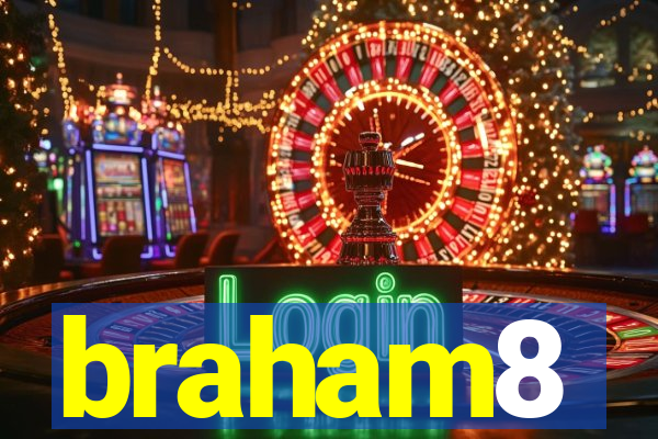 braham8