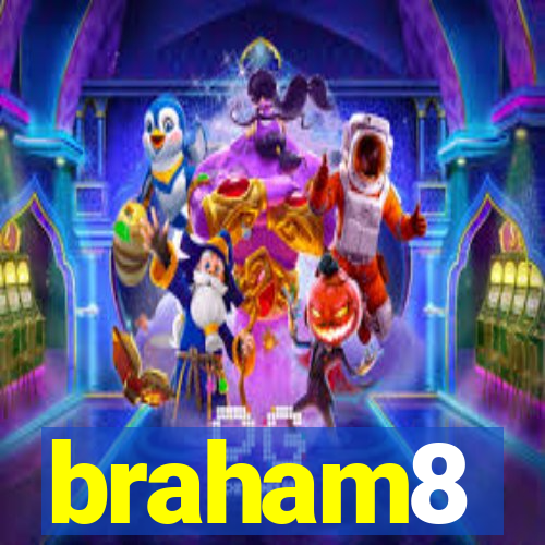 braham8