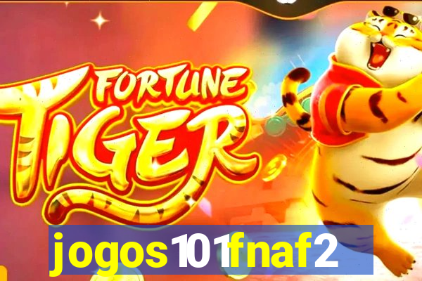 jogos101fnaf2