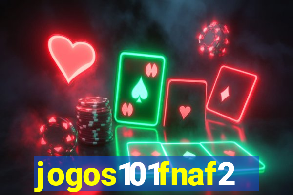 jogos101fnaf2