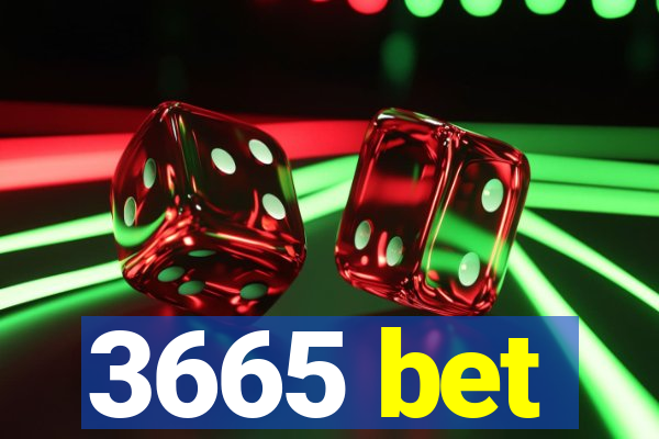 3665 bet