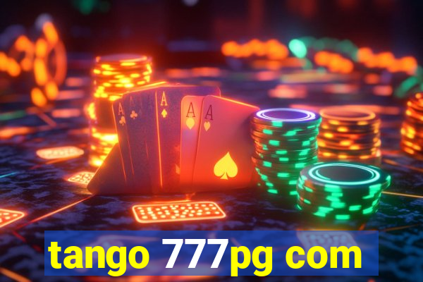 tango 777pg com