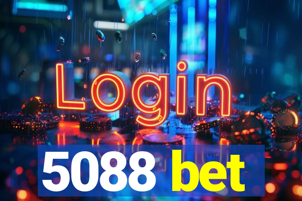5088 bet